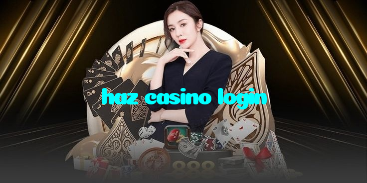 haz casino login